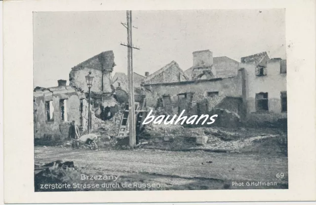 Foto/AK  Brzezany/Galizien -zerstörte Strasse durch die Russen 1.WK  (h816)