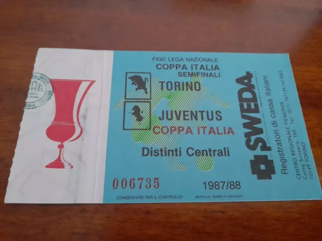 Raro Biglietto Ticket Football Calcio Derby Torino Juventus Coppa Italia 1987 88