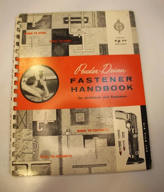 POWDERDRIVEN FASTENER HANDBOOK For Architects & Engineers AIA17F