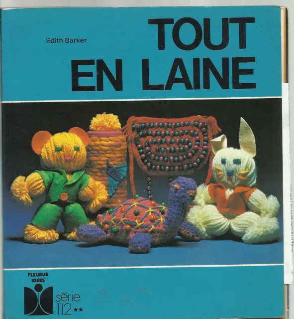 Livre Tricot Crochet Laine Jouets Animaux Accessoires…….