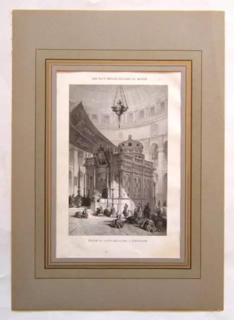 Gravure XIXe (Vers 1860) Eglise de Saint-Sépulcre, à Jérusalem. ISRAEL