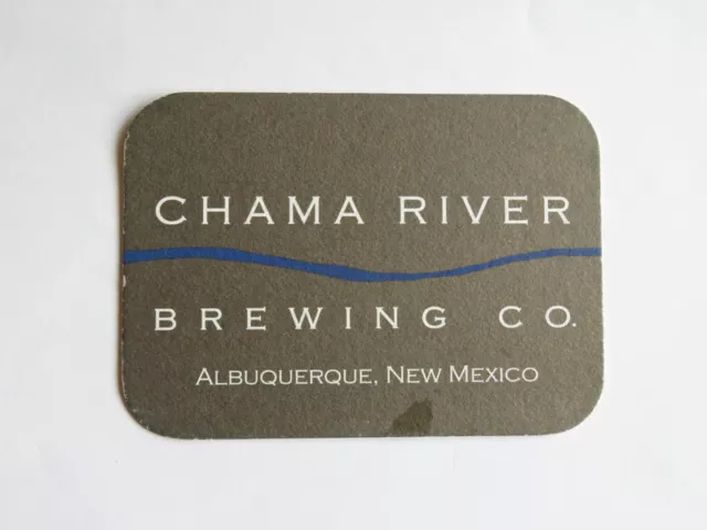Beer Collectible Brewery Coaster ~ CHAMA RIVER Brewing ~ ALBUQUERQUE, NEW MEXICO