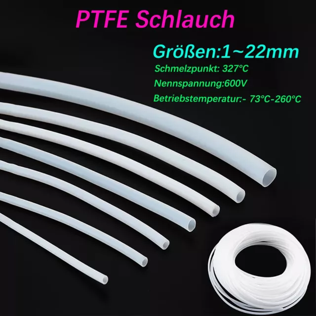 PTFE Tube Schlauch Teflonschlauch 1mm - 22mm Pneumatik 327° C Grad 3D Drucker