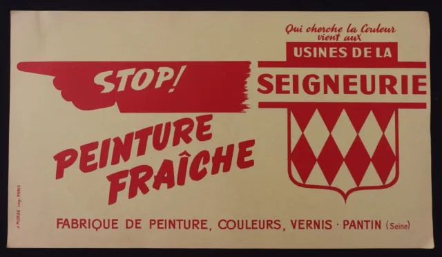 Grande étiquette STOP PEINTURE FRAICHE Seigneurie PANTIN paint label