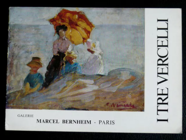 I TRE VERCELLI GIULIO GEMMA RENATO Gal. Bernheim 1976 Torino ITALIE Catalogue