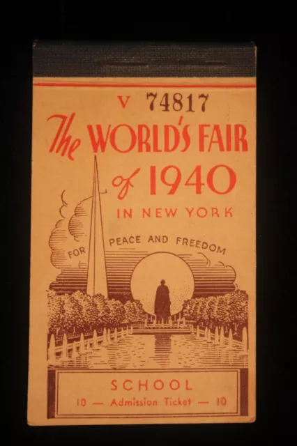 Worlds Fair New York 1940 "For Peace & Freedom" School Admission Ticket Booklet