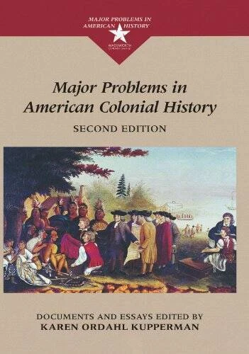 Major Problems In American Colonial History: Documents and Essays - ACCEPTABLE