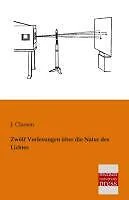 Zwölf Vorlesungen über die Natur des Lichtes | Buch | 9783955621629