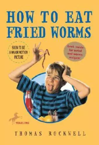 How to Eat Fried Worms - Paperback By Rockwell, Thomas - GOOD