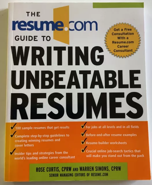 📗 The Resume.com Guide To Writing Unbeatable Resumes By Warren Simons, Rose Cur