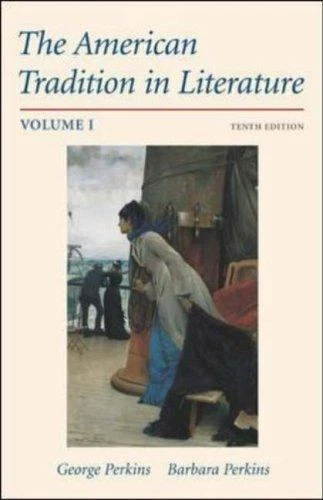 The American Tradition in Literature- 0072491663, George Perkins, paperback, new