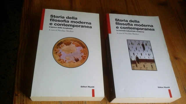 STORIA DELLA FILOSOFIA MODERNA E CONTEMPORANEA a cura di N. Merker, 1997, 11gn23
