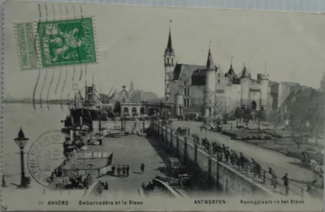 ANVERS BELGIQUE cpa Embarcadère et le Steen Bon Etat 1914