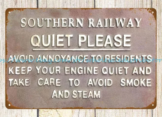 internal house design quiet please SOUTHERN RAILWAY RAILWAY metal tin sign