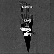 Keep the Village Alive de Stereophonics | CD | état neuf