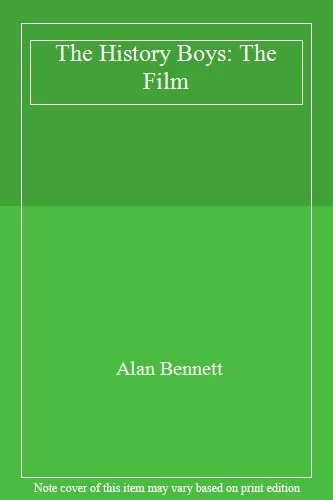 The History Boys: The Film,Alan Bennett
