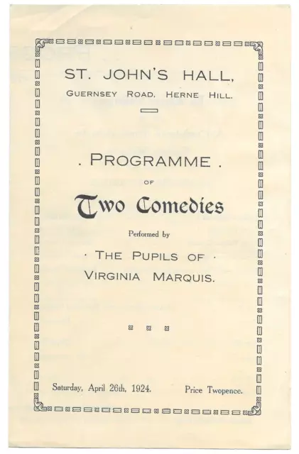 St John's Hall Theatre Programme Herne Hill By The Pupils Virginia Marquis 1924