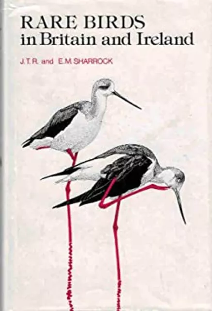 Raro Birds IN Britain E Irlanda Tapa Dura J. T. R.Sharrock