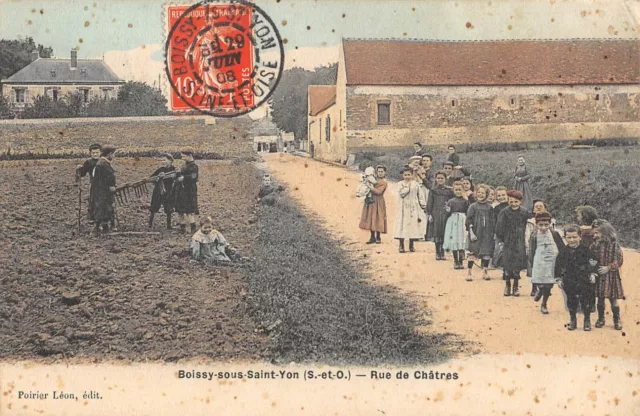 CPA 91 BOISSY SOUS SAINT YON / RUE DE CHATRES / cliché colorisé