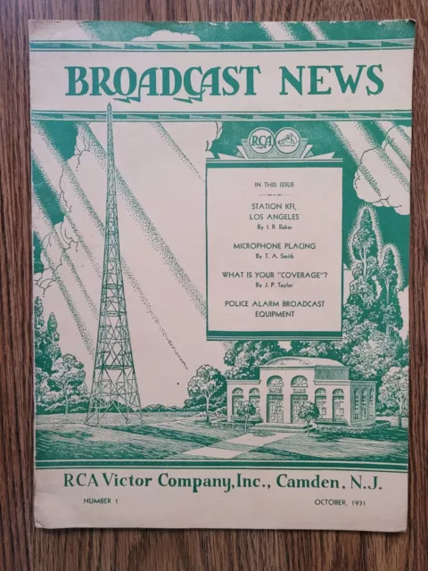 RCA Broadcast News. Issues 1. Number 1. 1931