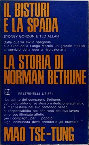 bisturi e la spada la storia di norman bethune gordon/allan B01M5FGL5B