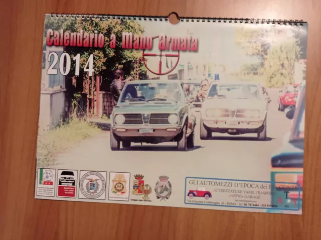 CALENDARIO A MANO ARMATA 2014 ALFA ROMEO GIULIA 1300 e ALFETTA POLIZIA ANNI 70
