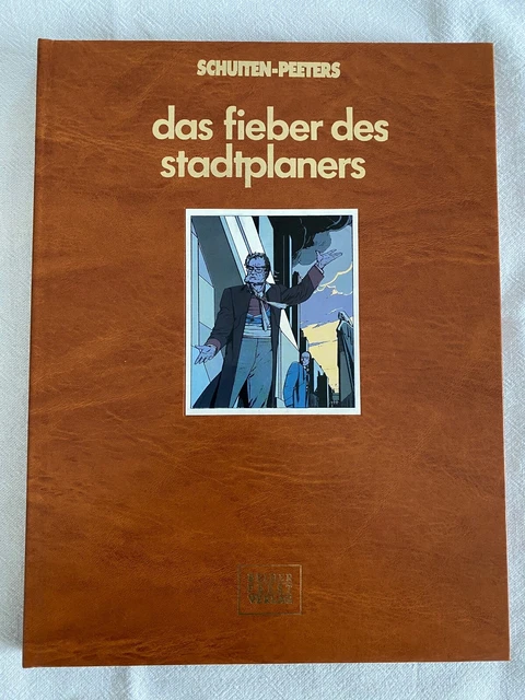 Schuiten - Peeters / das fieber des stadtplaners /  limitiert signiert 164/300