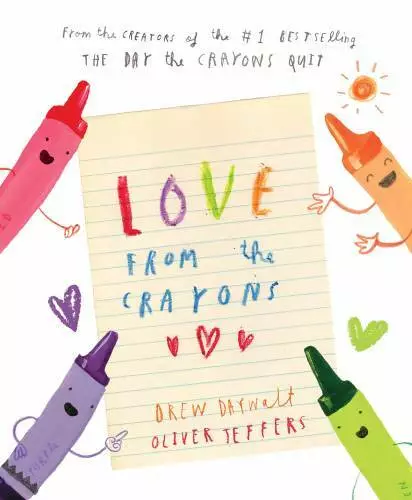 Love from the Crayons - Hardcover By Daywalt, Drew - GOOD