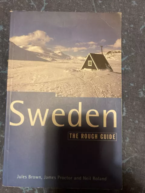 Sweden by Jules Brown; James Proctor; Rough Guides Staff; Neil Roland