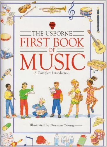 Usborne First Book of Music (Usborne First Music) By Emma Danes .9780746013298