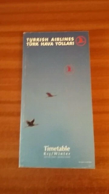 TURKISH AIRLINES FLIGHT timetable winter 2001/02 with route maps and ...