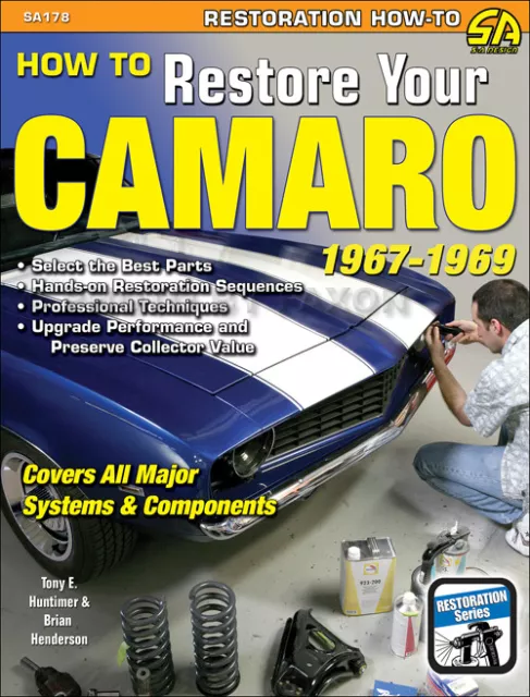 How Pour Rétablir Votre Camaro 1967 1968 1969 Hands-On Restauration Guide Livre