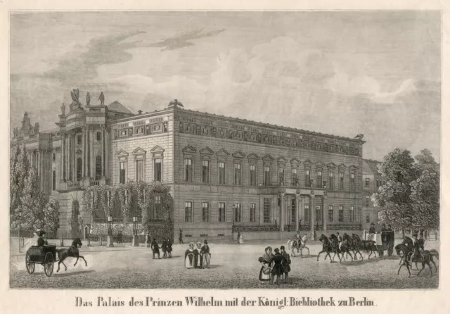 Berlin Palais Kaiser Wilhelm I Original Stahlstich Randel 1830