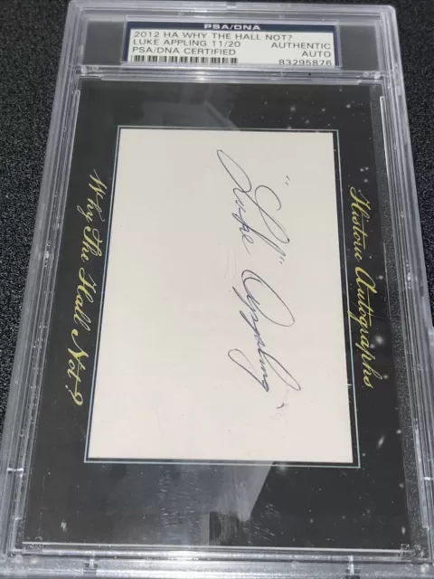 2012 Historic Why the Hall Not? 11/20 Luke Appling Auto HOF PSA Encapsulated