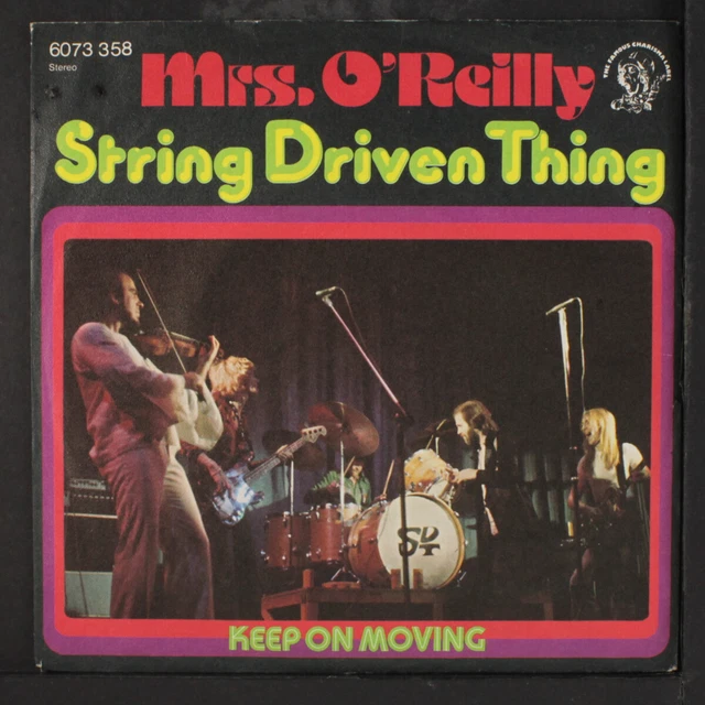STRING DRIVEN THING : MRS. O'REILLY / KEEP ON MOVE CHARISMA 7