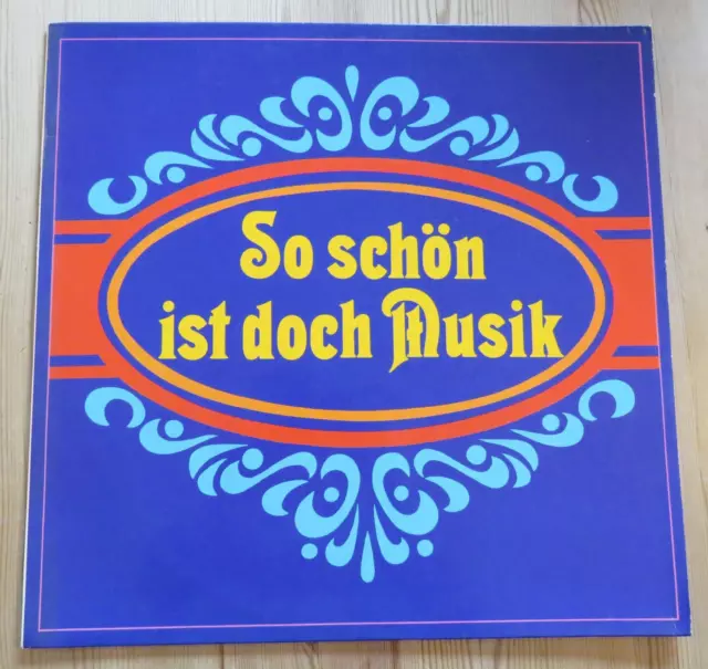 LP * So schön ist doch Musik * Sampler * Klassik * Operette * Orchester