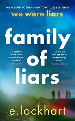 Family of Liars: The Prequel to We Were Liars,