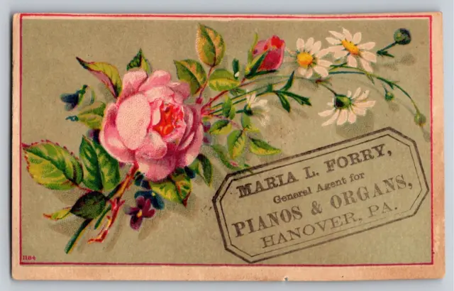 Maria L. Forry Pianos & Organs Hanover , PA Floral Rose Victorian Trade Card