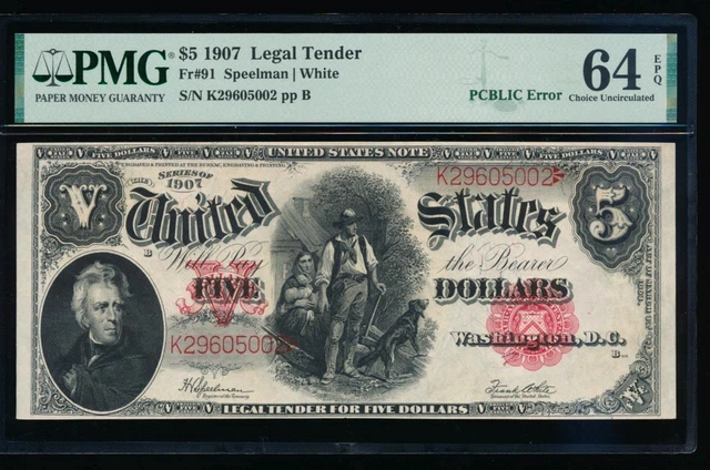 AC Fr 91 1907 $5 Legal Tender PMG 64 EPQ uncirculated woodchopper