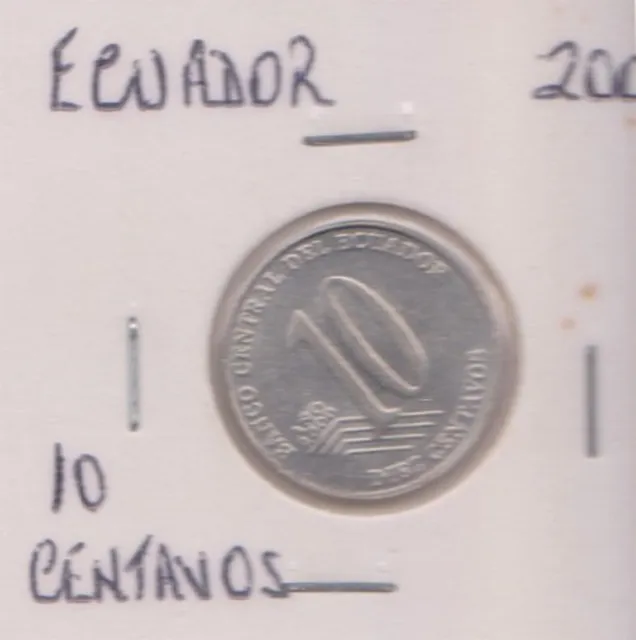 (H203-49) 2000 Ecuador 10 Centavos Coin (AX)