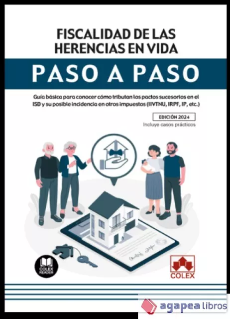 Fiscalidad de las herencias en vida. Paso a paso. NUEVO. ENVÍO URGENTE (Librería