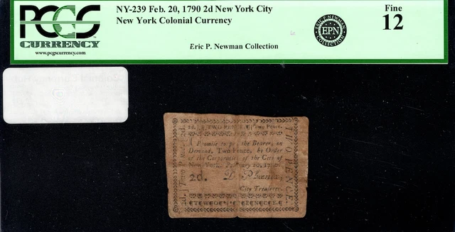 New York Colonial Note Fr#NY-239 February 20, 1790 2d PCGS 12 *Newman Collection
