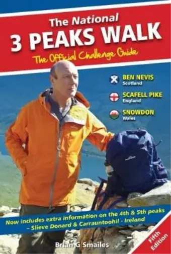 Brian Smailes The National 3 Peaks Walk - The Official Challenge Guide (Poche)