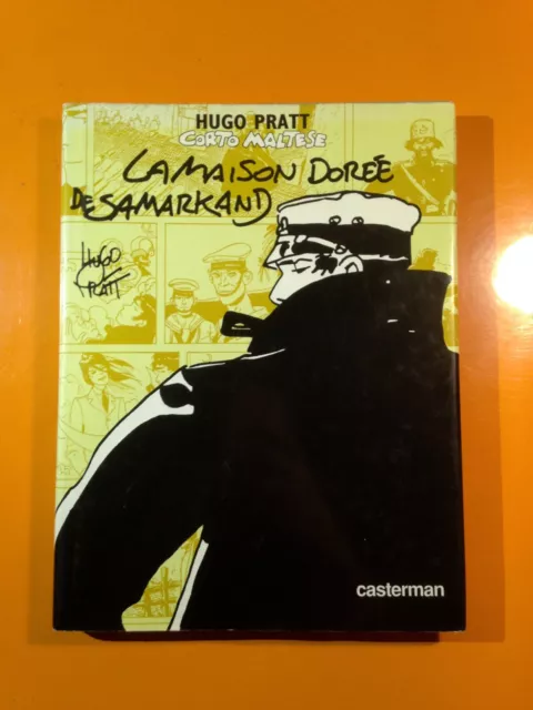 Hugo Pratt : Corto Maltese T6 : La Maison Doree De Samarkand En Eo!