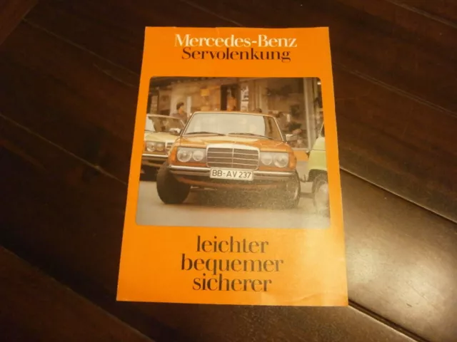 Mercedes Benz W 123 ( W116 ?) "Servolenkung" , original Prospekt, 1979