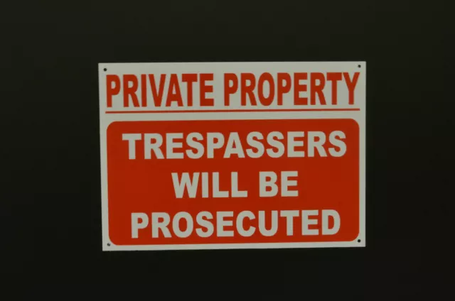 PRIVATE PROPERTY TRESPASSERS WILL BE PROSECUTED sign or sticker A6, A5, A4
