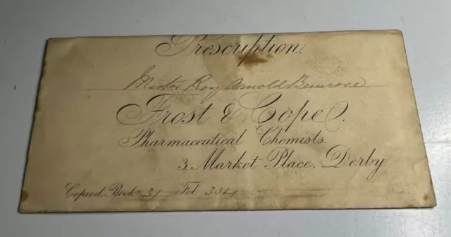 Antique Prescription Envelope  Frost & Cope Chemists Derby  to Master Roy Arnold