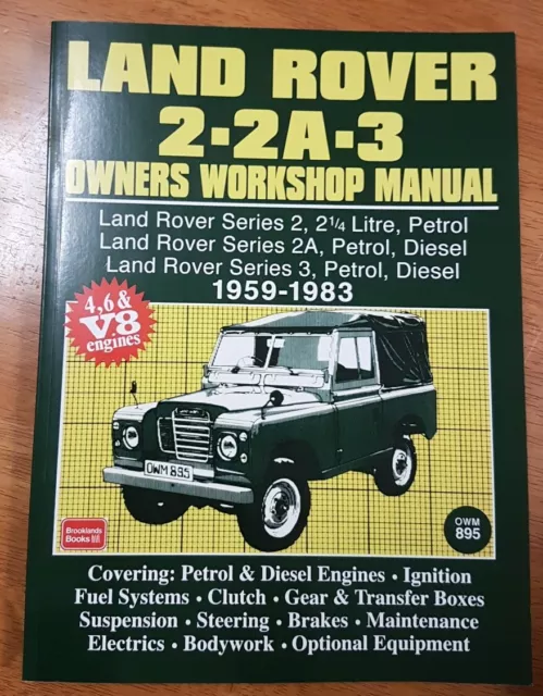 Land Rover 2, 2A, 3 Owner's Workshop Manual 1959-1983 by Autobooks Team of...