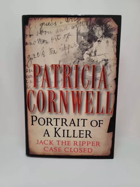 Portrait of a Killer: Jack the Ripper Case Closed by Patricia Cornwell