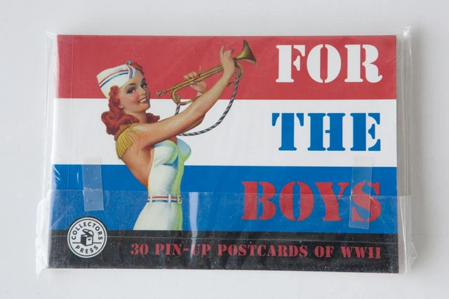 NOS For the Boys: 30 Pin-Up Postcards of WWII Collectors Press Cards